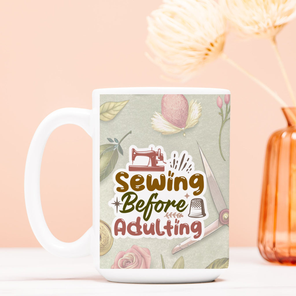 Mug with 'Sewing Before Adulting' design on a pastel background