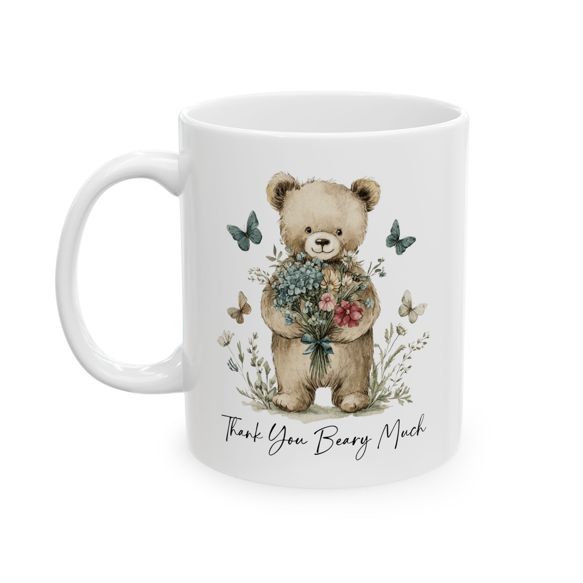 Floral Teddy Bear Thank You Mug — Botanical Ceramic Coffee Cup (11oz, 15oz)