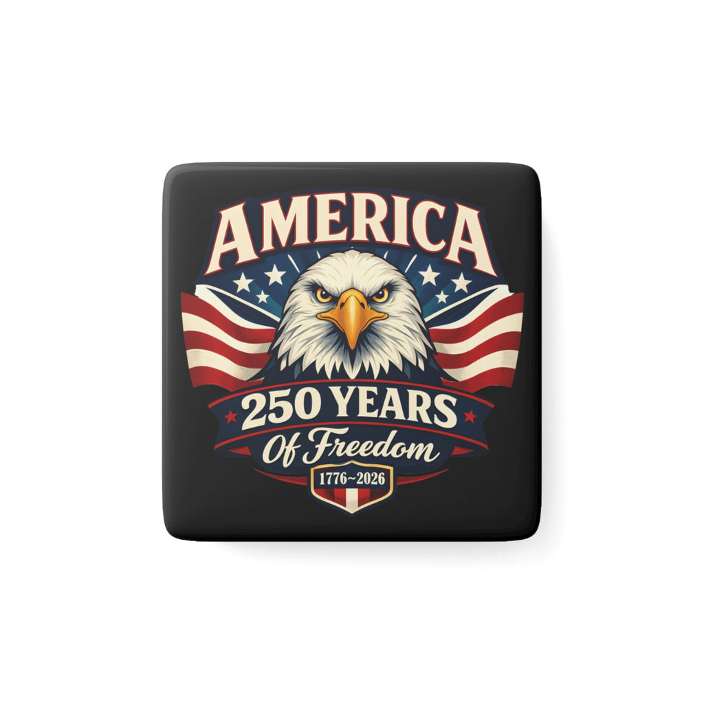 America 250 Years Porcelain Magnet — Bald Eagle & Flag 1776–2026 Centennial Patriotic Magnet
