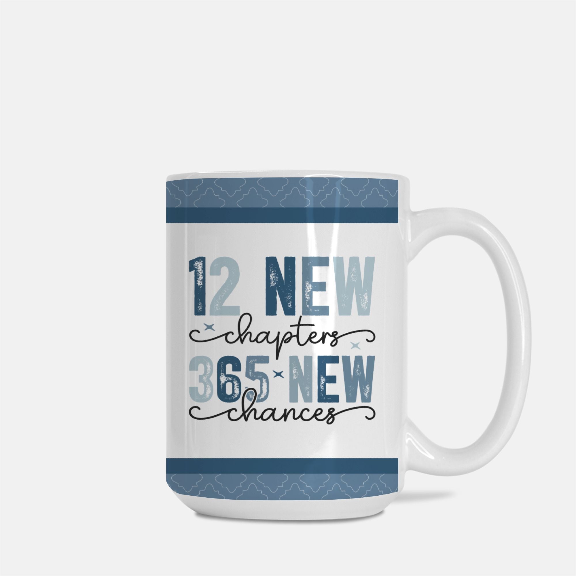 Mug with motivational quote '12 New Chapters, 365 New Chances' on a white background