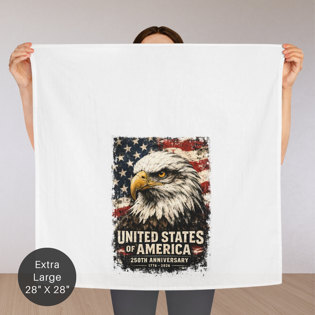 Person holding an extra large tea towel with an eagle and American flag design, celebrating the 250th anniversary of the United States.