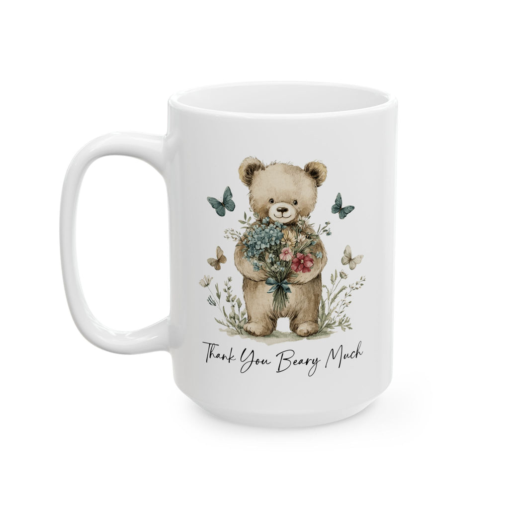 Floral Teddy Bear Thank You Mug — Botanical Ceramic Coffee Cup (11oz, 15oz)