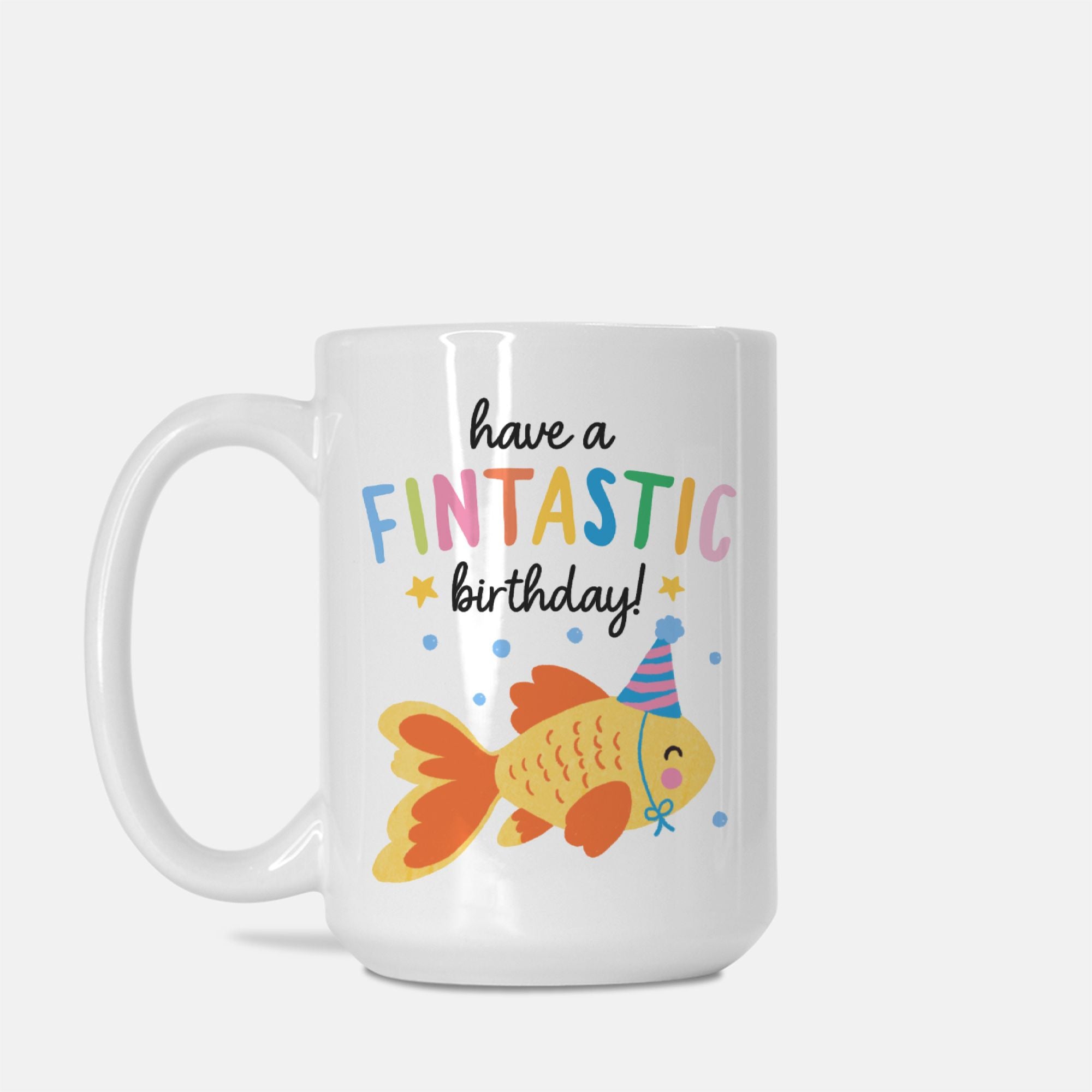 Fish Fintastic Birthday Mug 11oz or 15oz