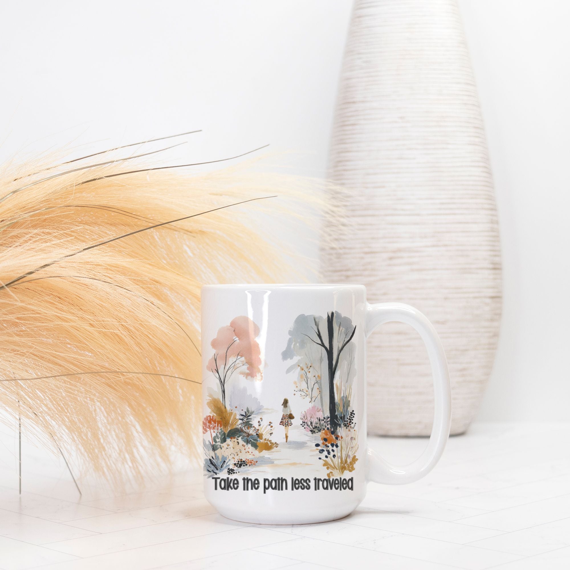 Take The Path Less Traveled Mug Deluxe 15oz.