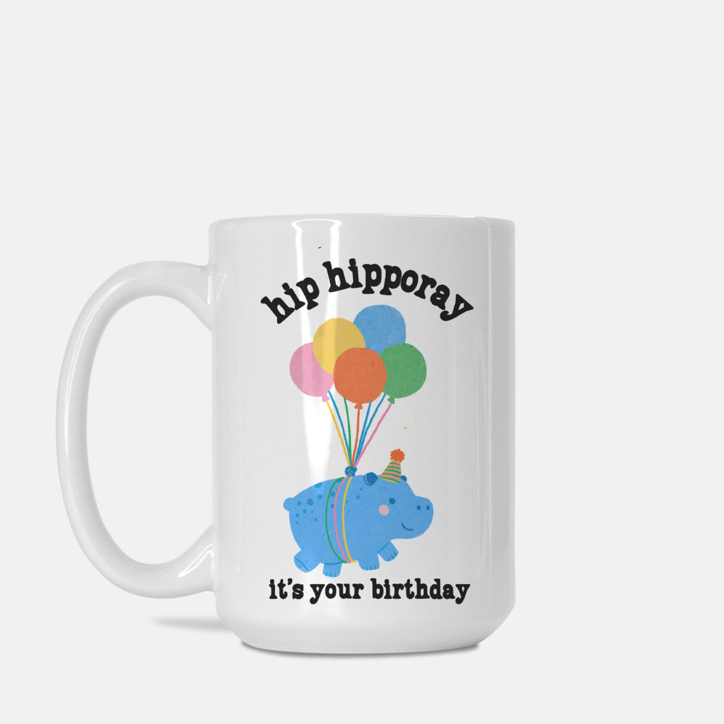 Hippo Birthday Mug 11oz. or 15oz.