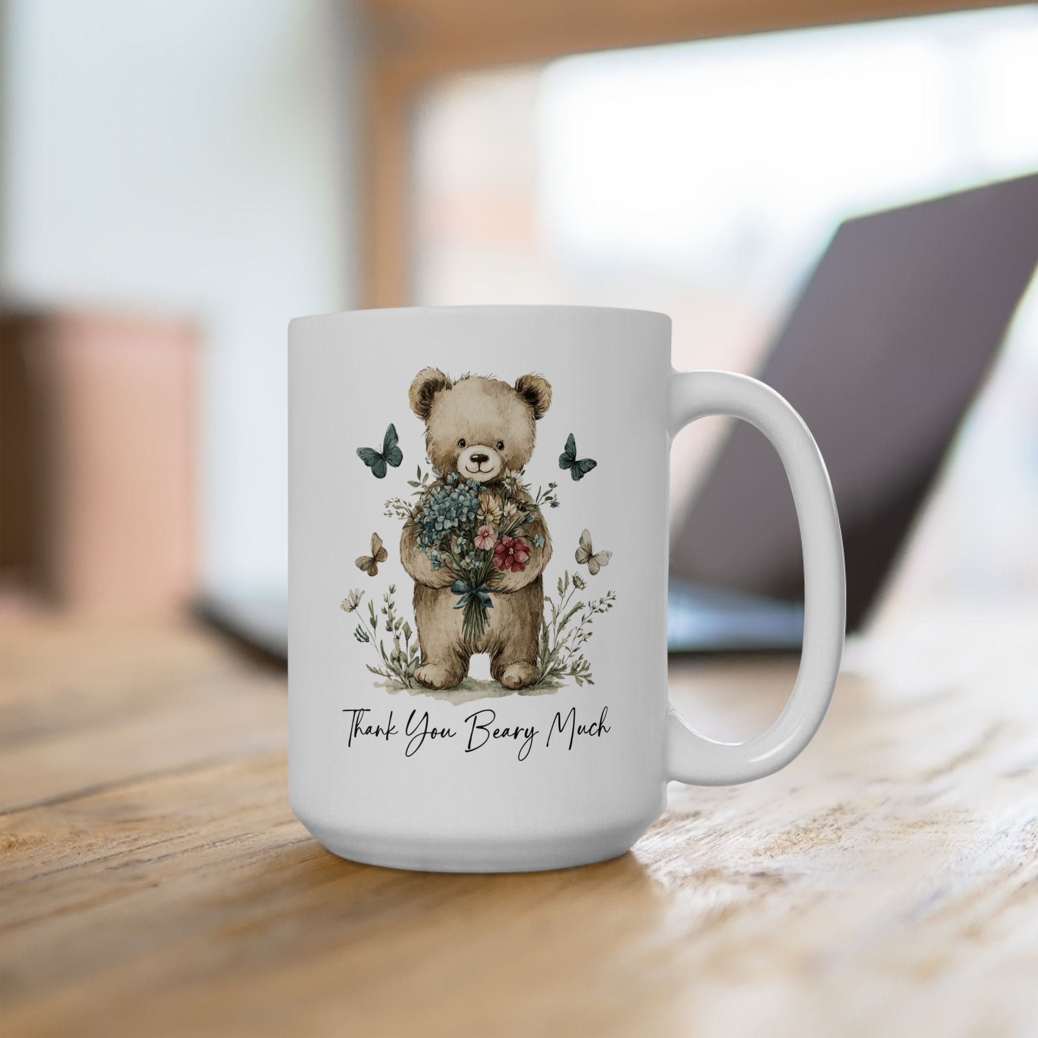 Floral Teddy Bear Thank You Mug — Botanical Ceramic Coffee Cup (11oz, 15oz)