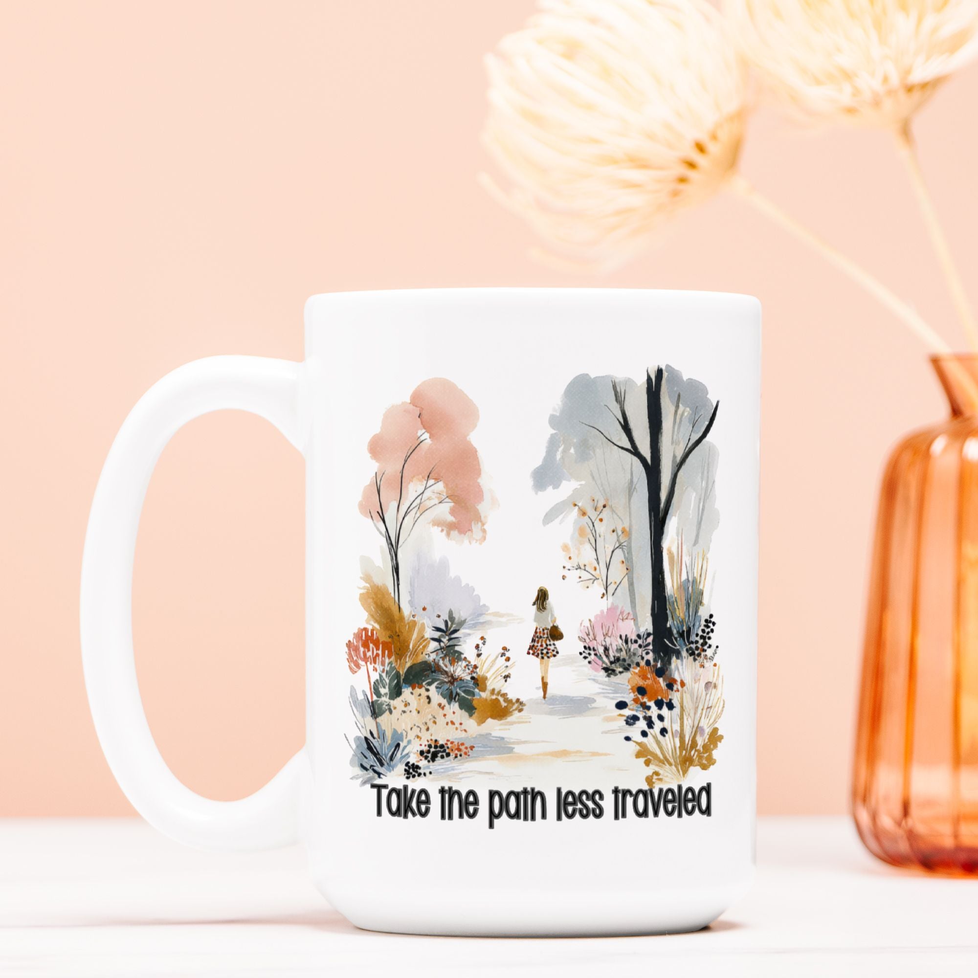 Take The Path Less Traveled Mug Deluxe 15oz.