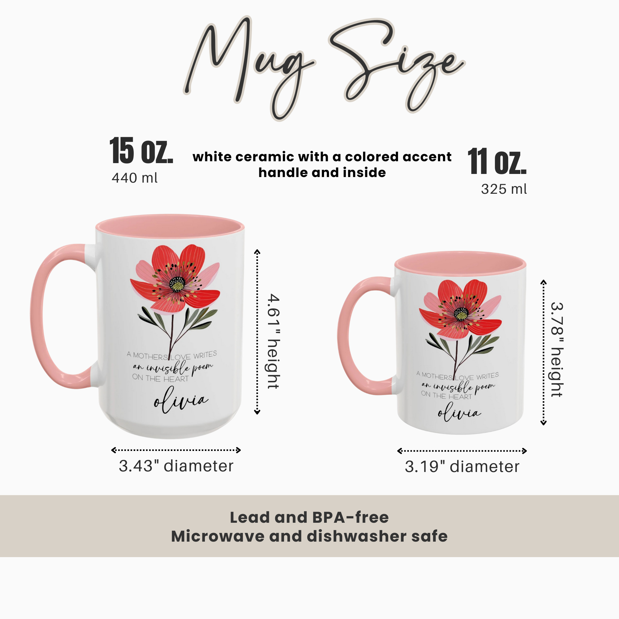 Two mugs with floral design and text, showing size comparison and measurements.