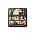 2 inch square magnet with American Eagle and flag design and 'America 250 Years' text on a white background