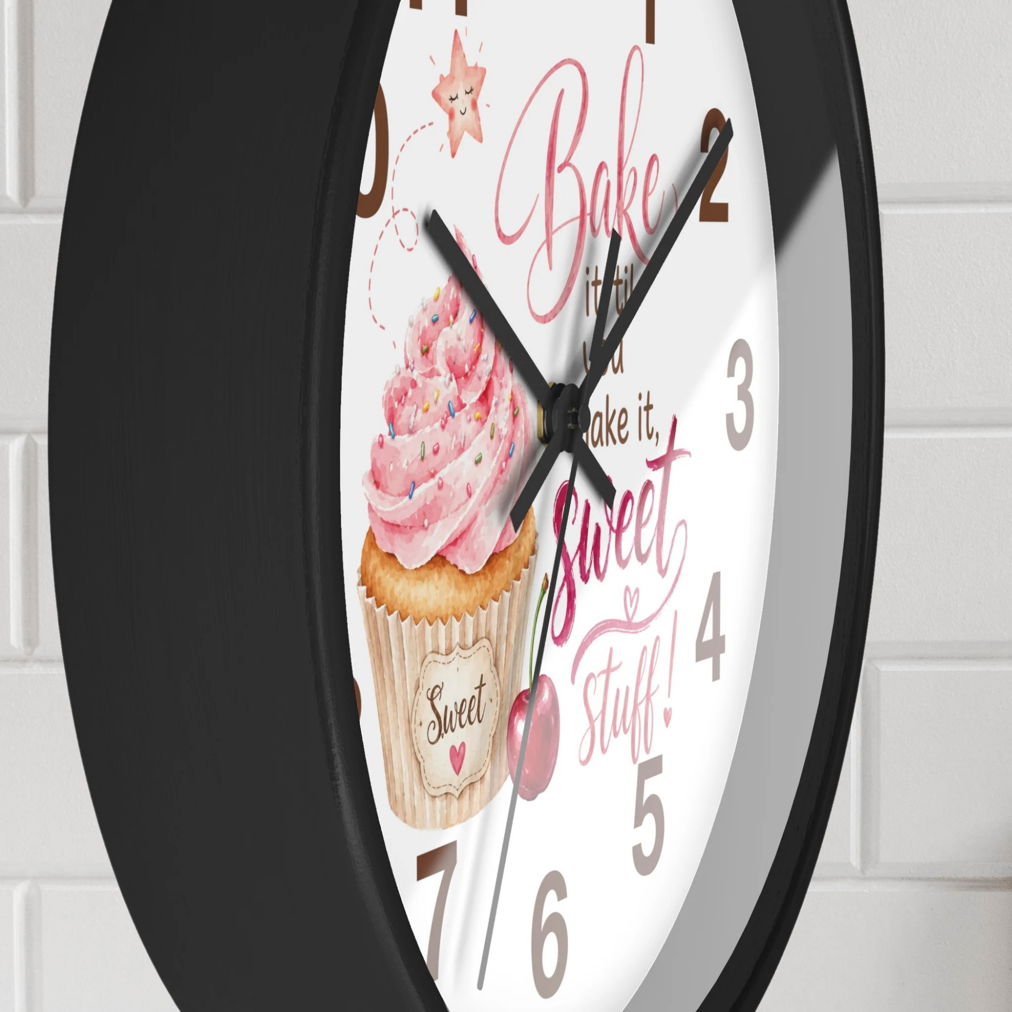 Kitchen Wall Clock - "Bake It 'til You Make It, Sweet Stuff!"