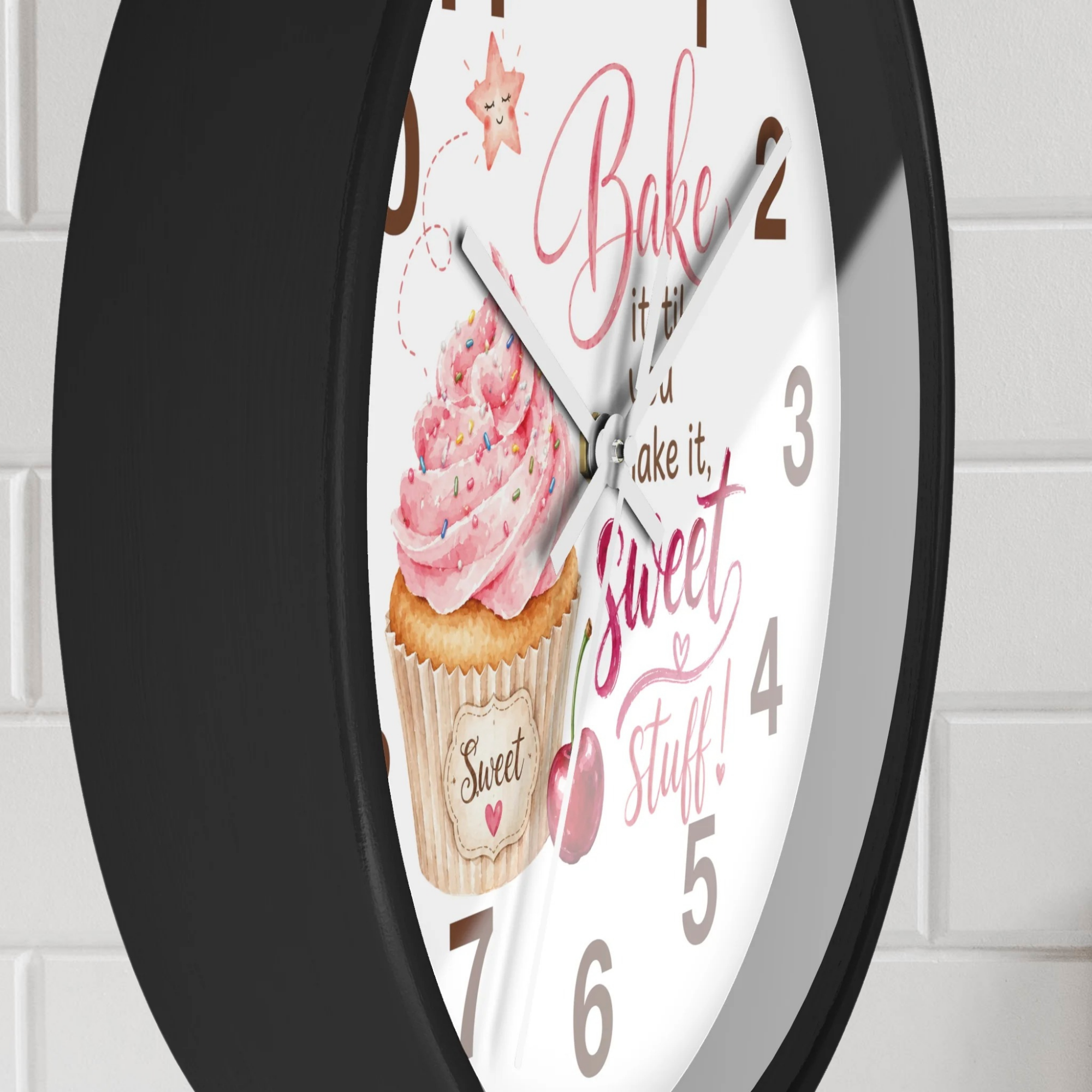 Kitchen Wall Clock - "Bake It 'til You Make It, Sweet Stuff!"