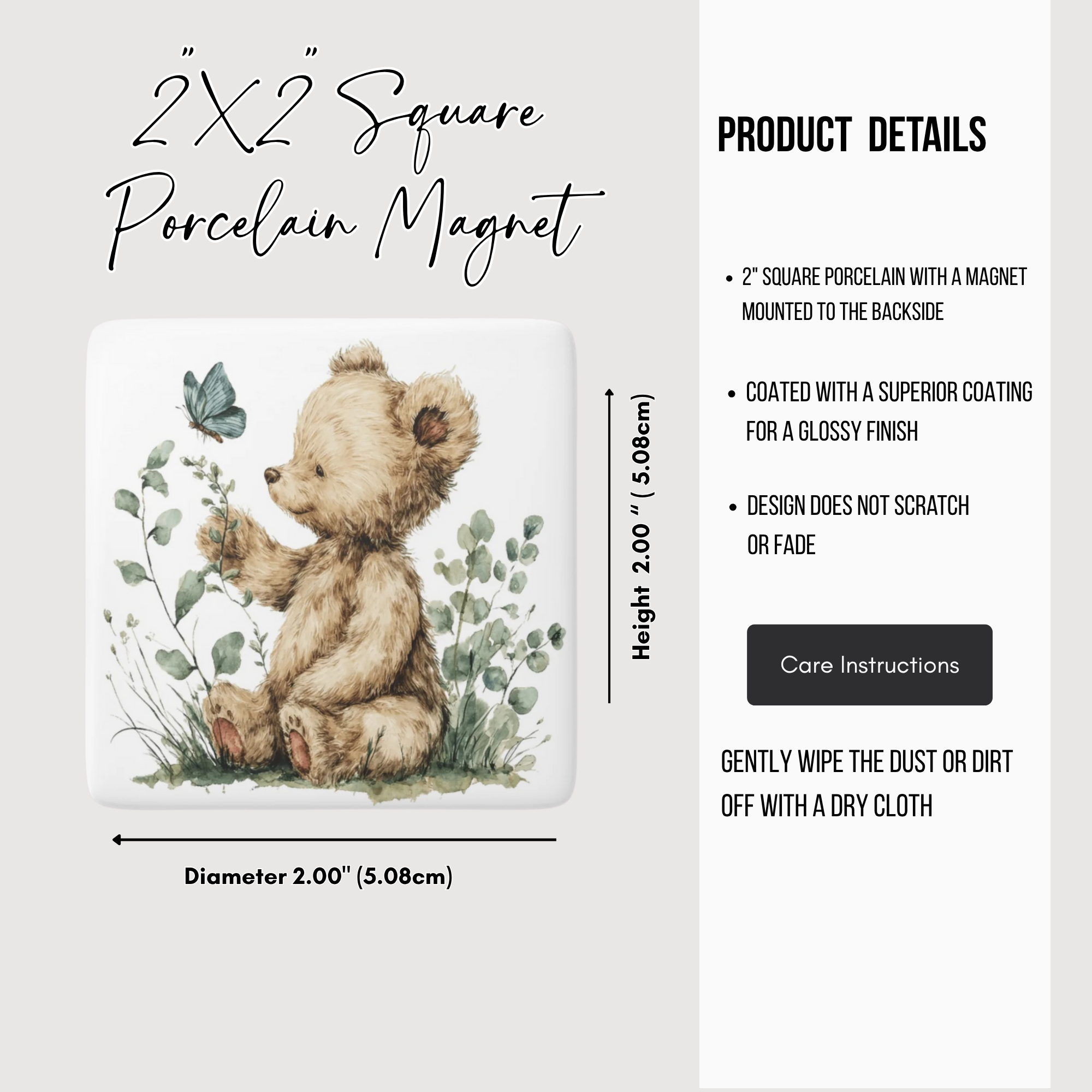 2x2 square porcelain magnet with a teddy bear design and product details on the right.