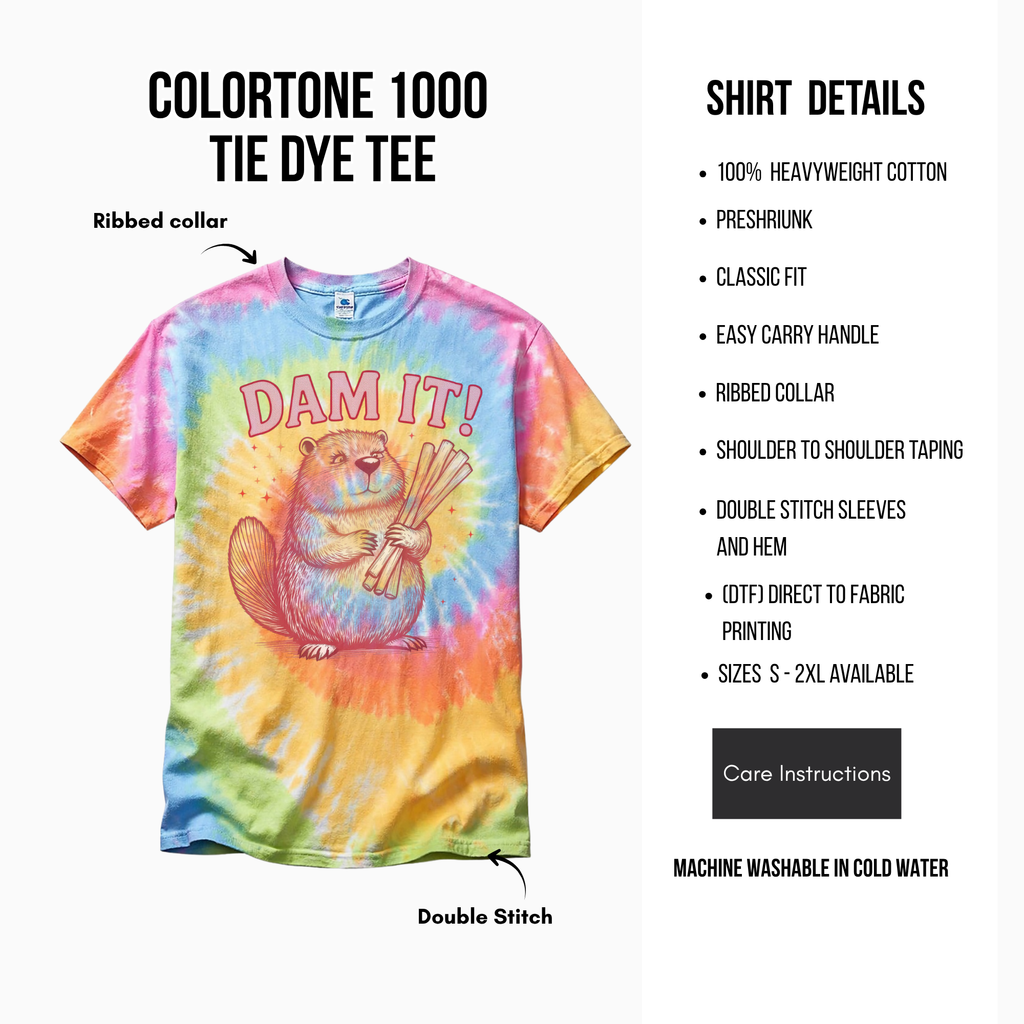 Tie-dye t-shirt with a graphic of a beaver holding sticks and the text 'Dam It!' on a white background with product details.