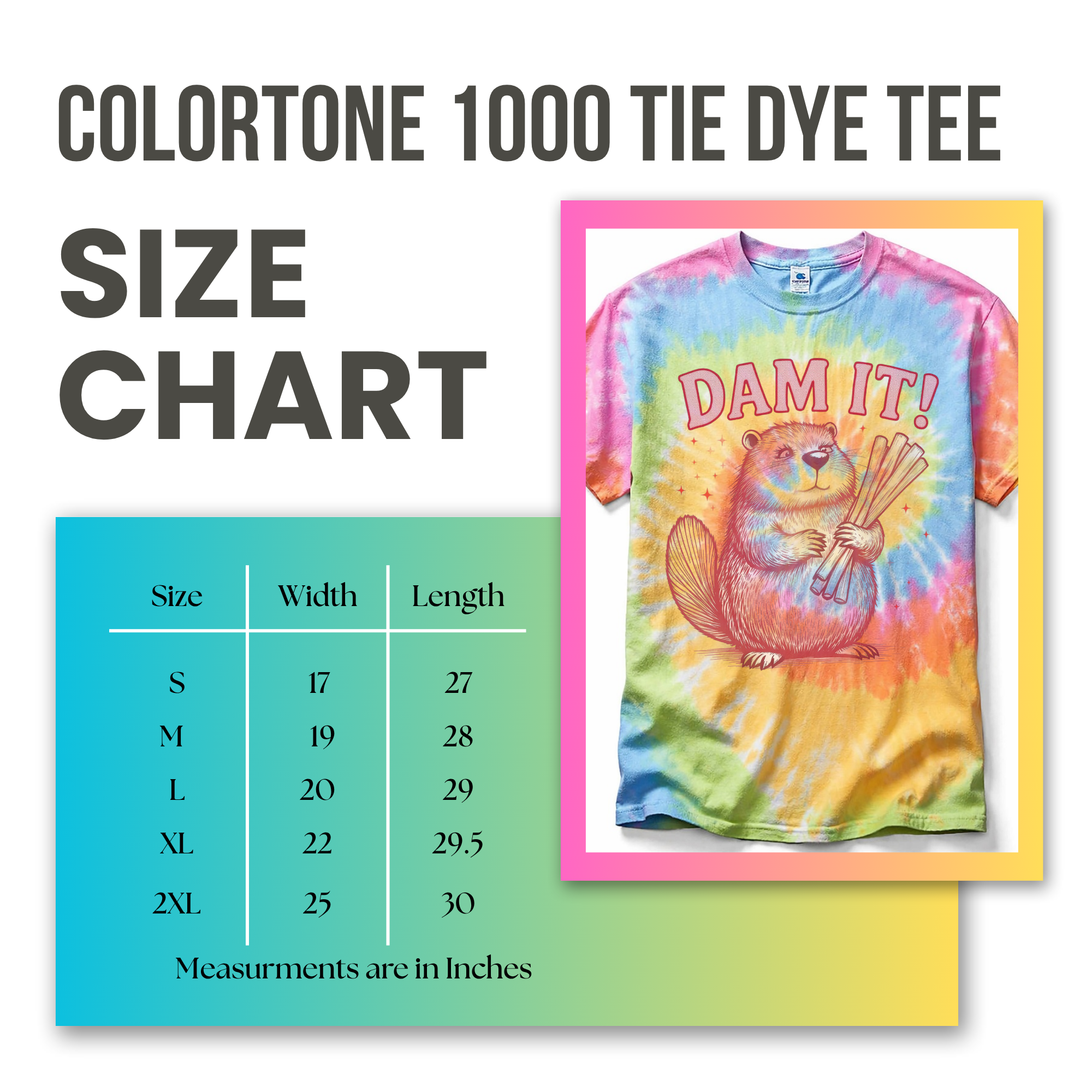 Size chart for Colortone 1000 Tie Dye Tee with a colorful t-shirt featuring a graphic design.