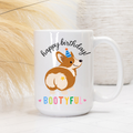 White mug with a corgi illustration and 'happy birthday! Bootyful' text on a white background