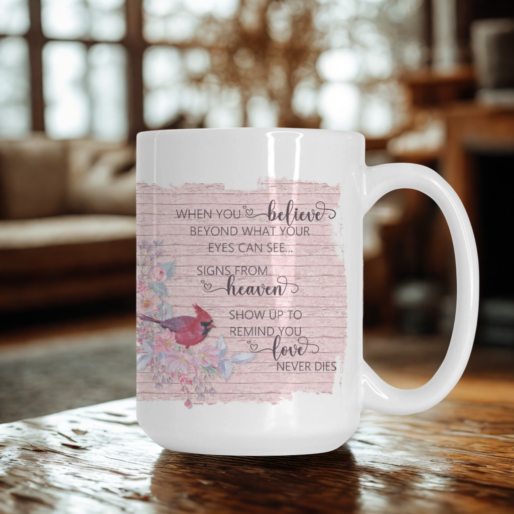 Cardinal Love Never Dies Mug Deluxe 15oz.