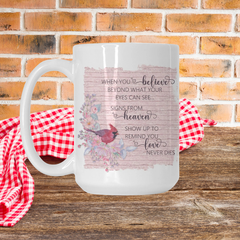 Cardinal Love Never Dies Mug Deluxe 15oz.