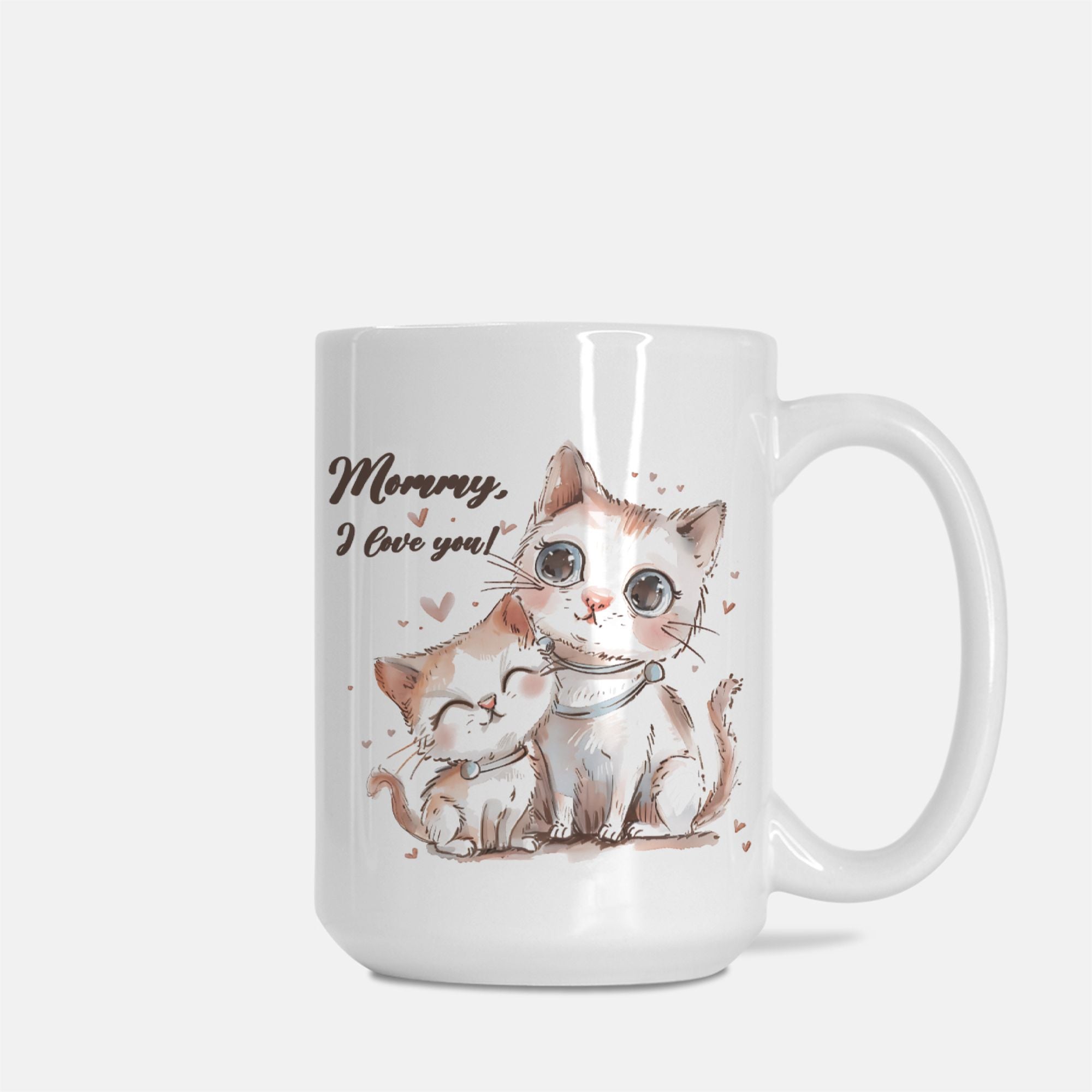 White 15oz mug with a cat illustration and 'Mommy, I love you!' text on a white background