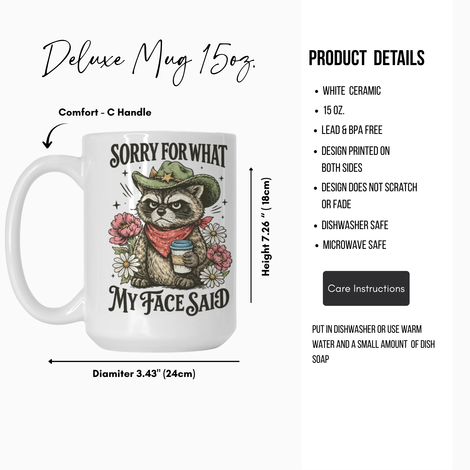 Mug with raccoon design and text 'Sorry for what my face said' on a white background with product details.