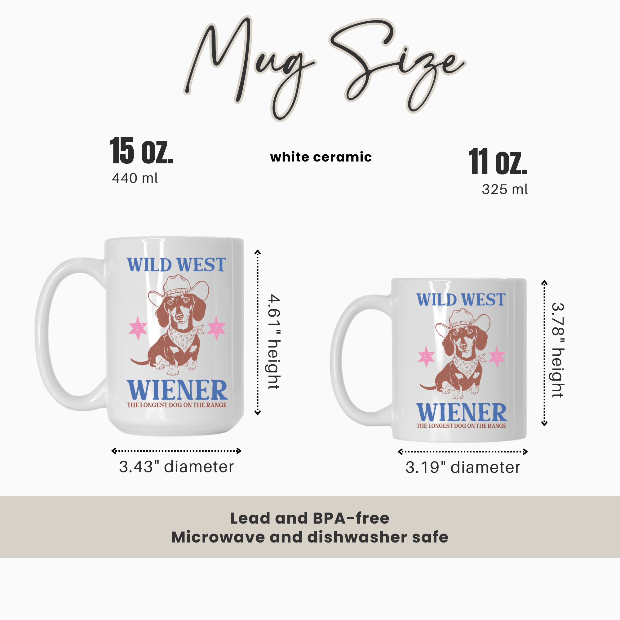 11oz & 15oz. mugs with 'Wild West Wiener' design and size comparison chart on a white background
