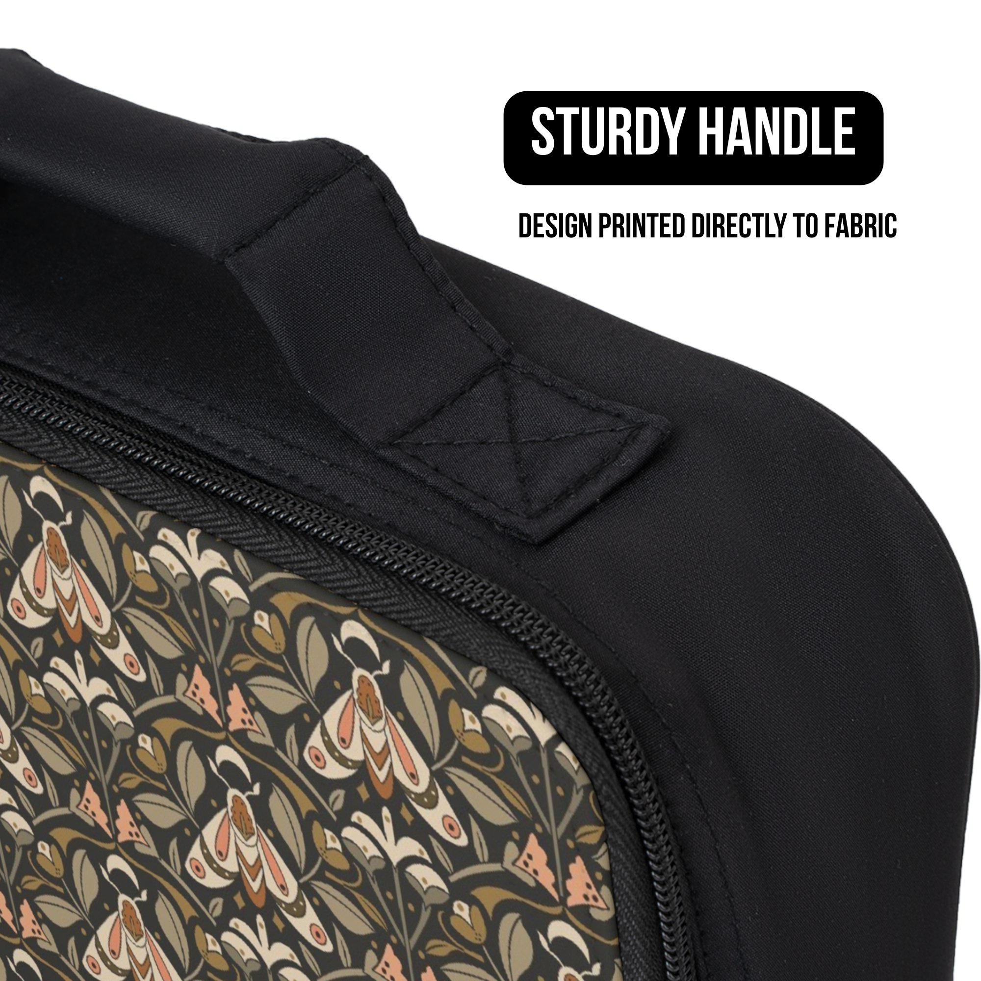 Black bag with a moth & floral patterned handle and text indicating 'Sturdy Handle' and 'Design Printed Directly to Fabric'.