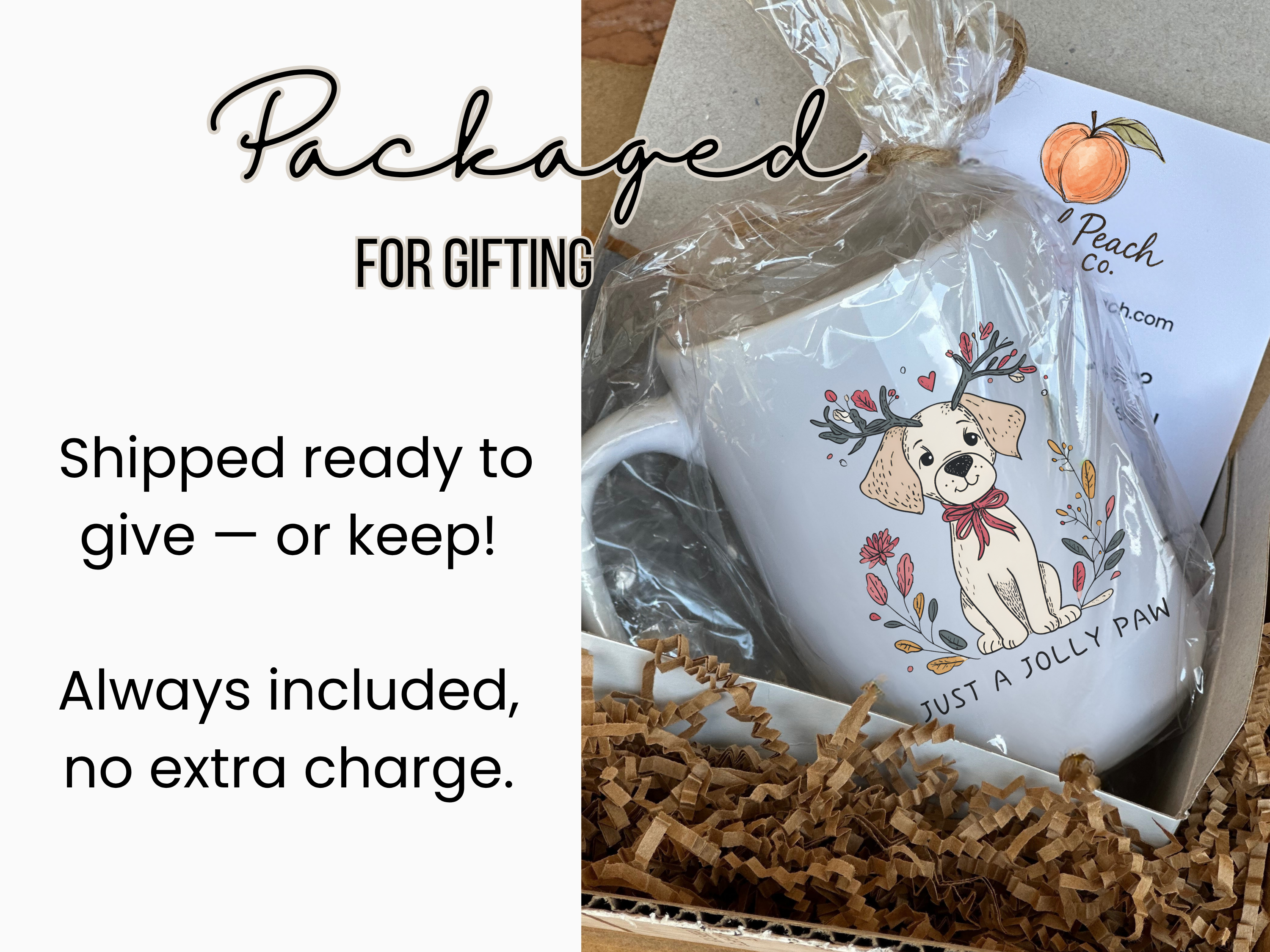 Dog Just A Jolly Paw Christmas Mug Deluxe 15oz.