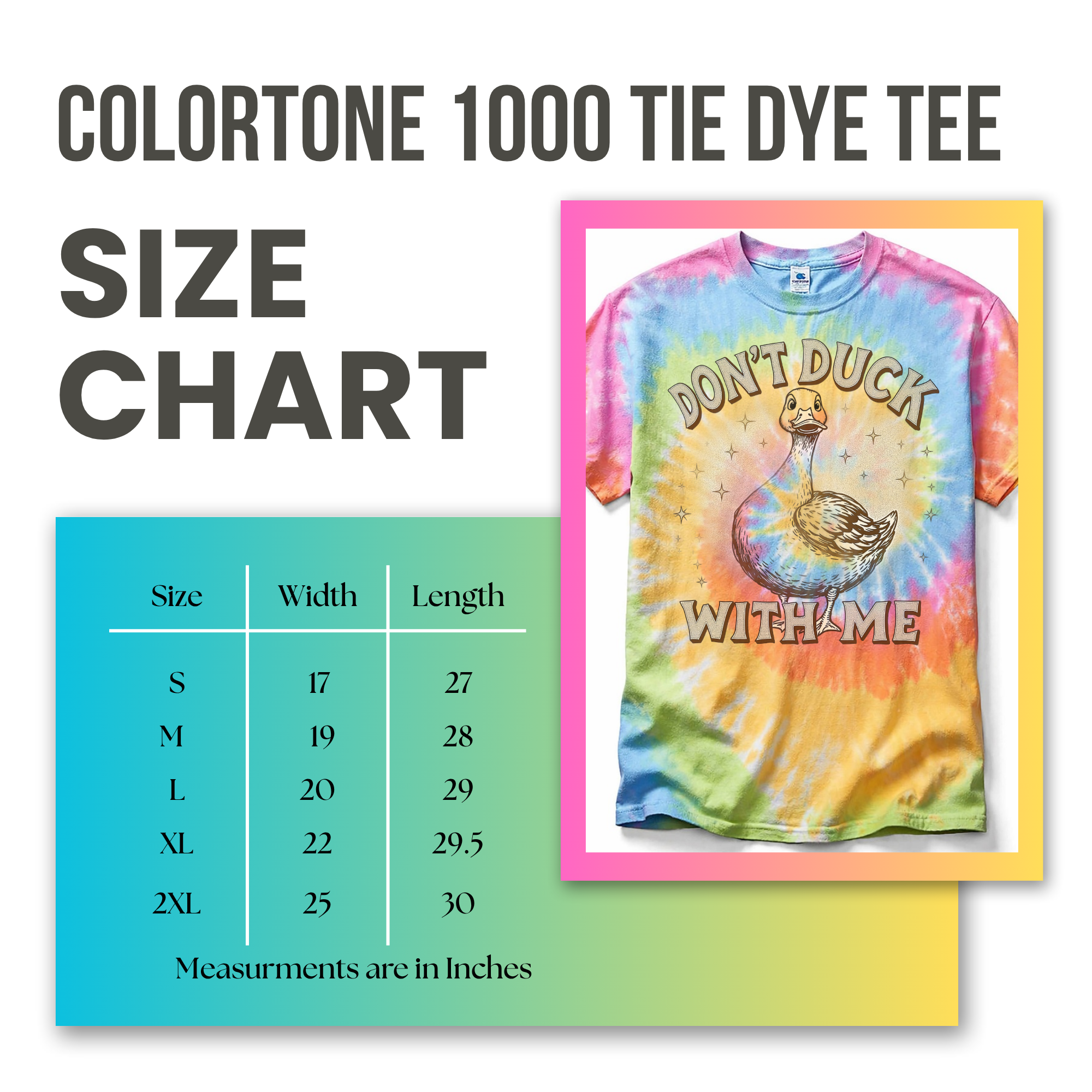 Size chart for a Colortone 1000 tie dye tee with a colorful t-shirt design on a white background.