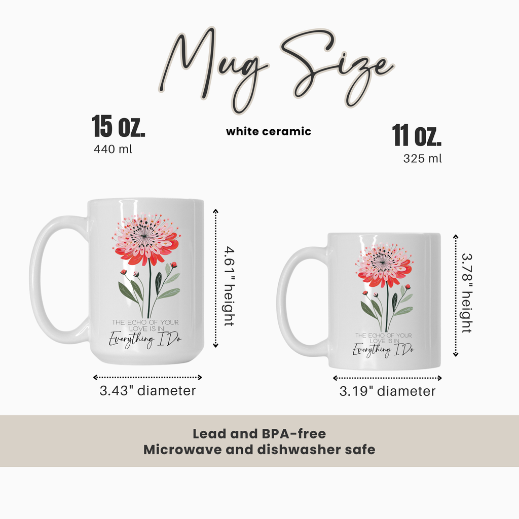 15oz & 11oz mugs with floral design and text, showing size comparison and measurements.