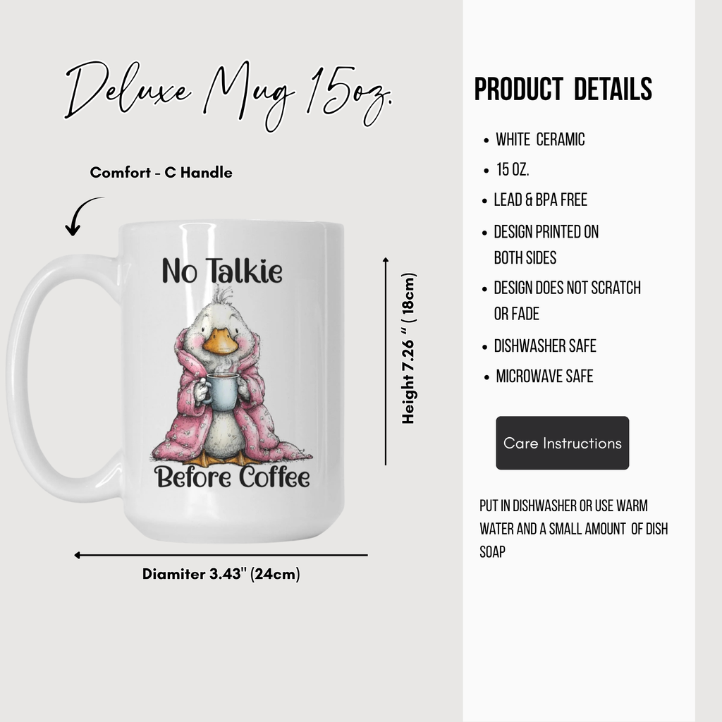 Mug with silly goose design and text 'No Talkie Before Coffee' on a white background