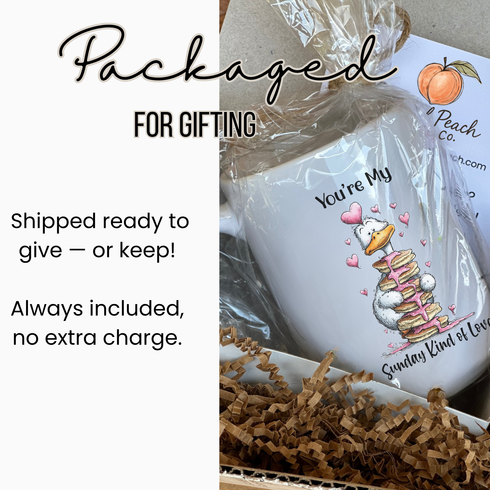 White mug with a valentine goose design and text ' You're My Sunday Kind of Love', wrapped in cellophane with brown paper and tissue, labeled 'Artful Peach Co'.