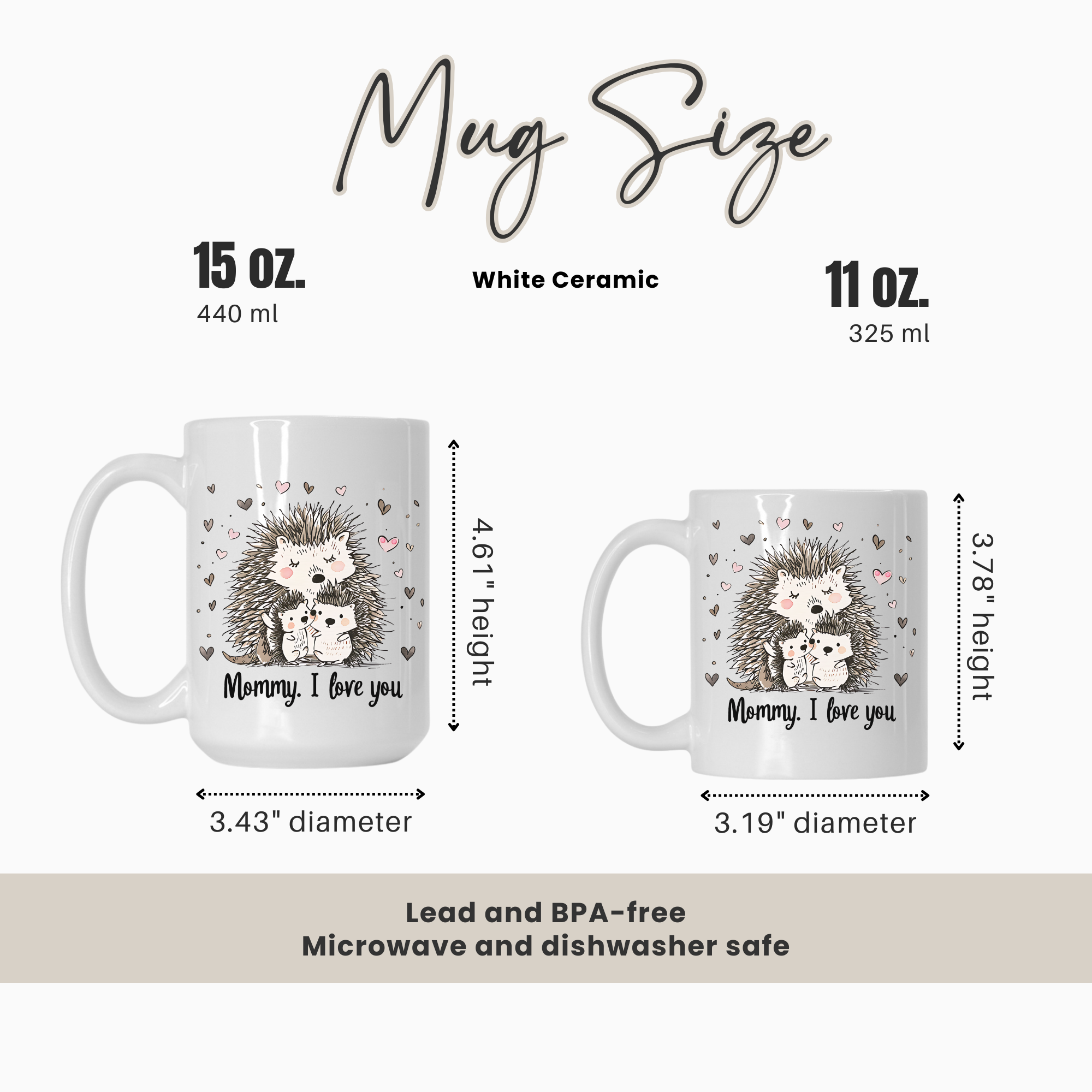 15oz and 11oz mugs with hedgehog design and measurements on a white background