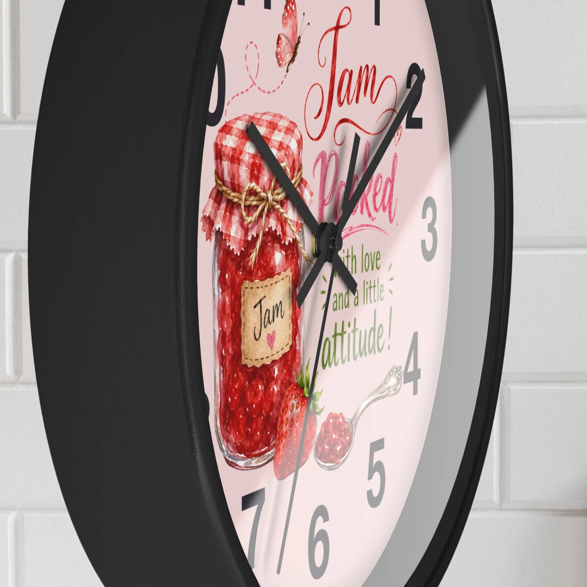 Kitchen Wall Clock — “Jam Packed with Love and a Little Attitude!”