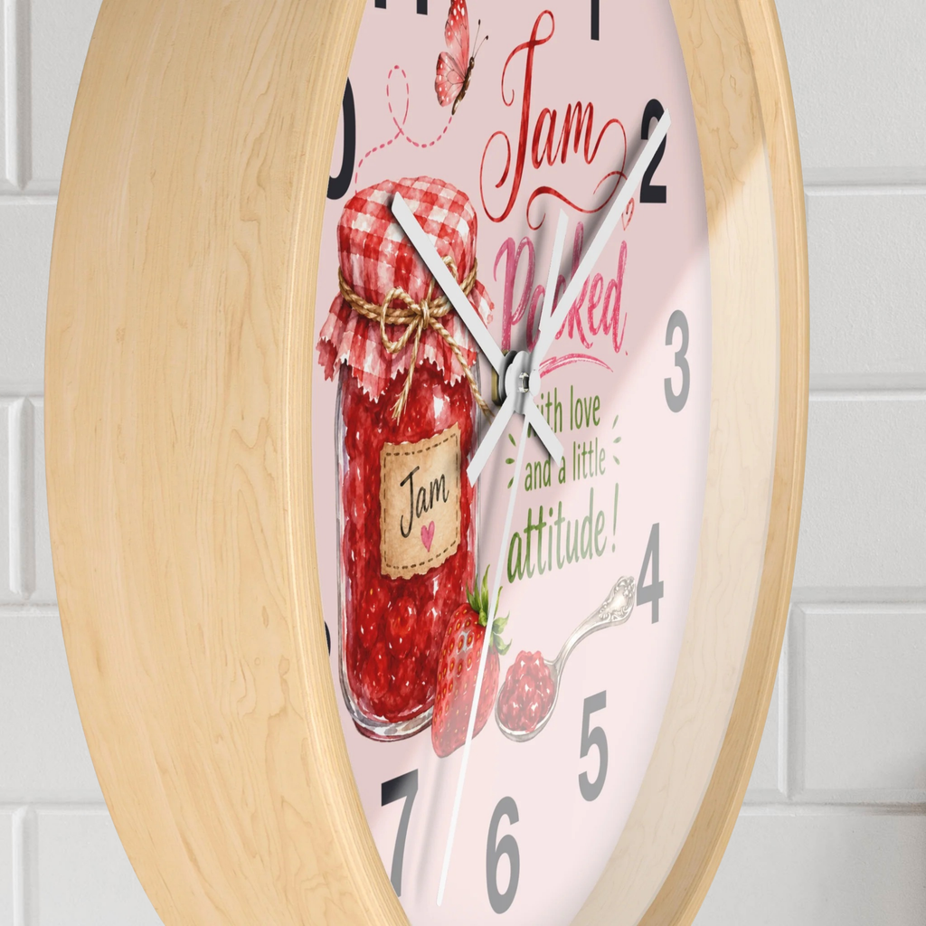 Kitchen Wall Clock — “Jam Packed with Love and a Little Attitude!”