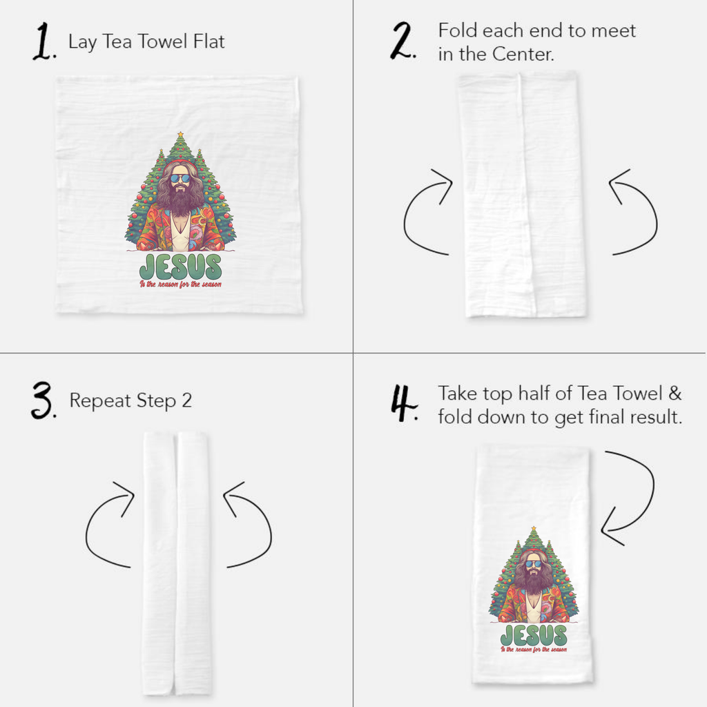 Instructions for folding a tea towel with a graphic of Jesus and text.