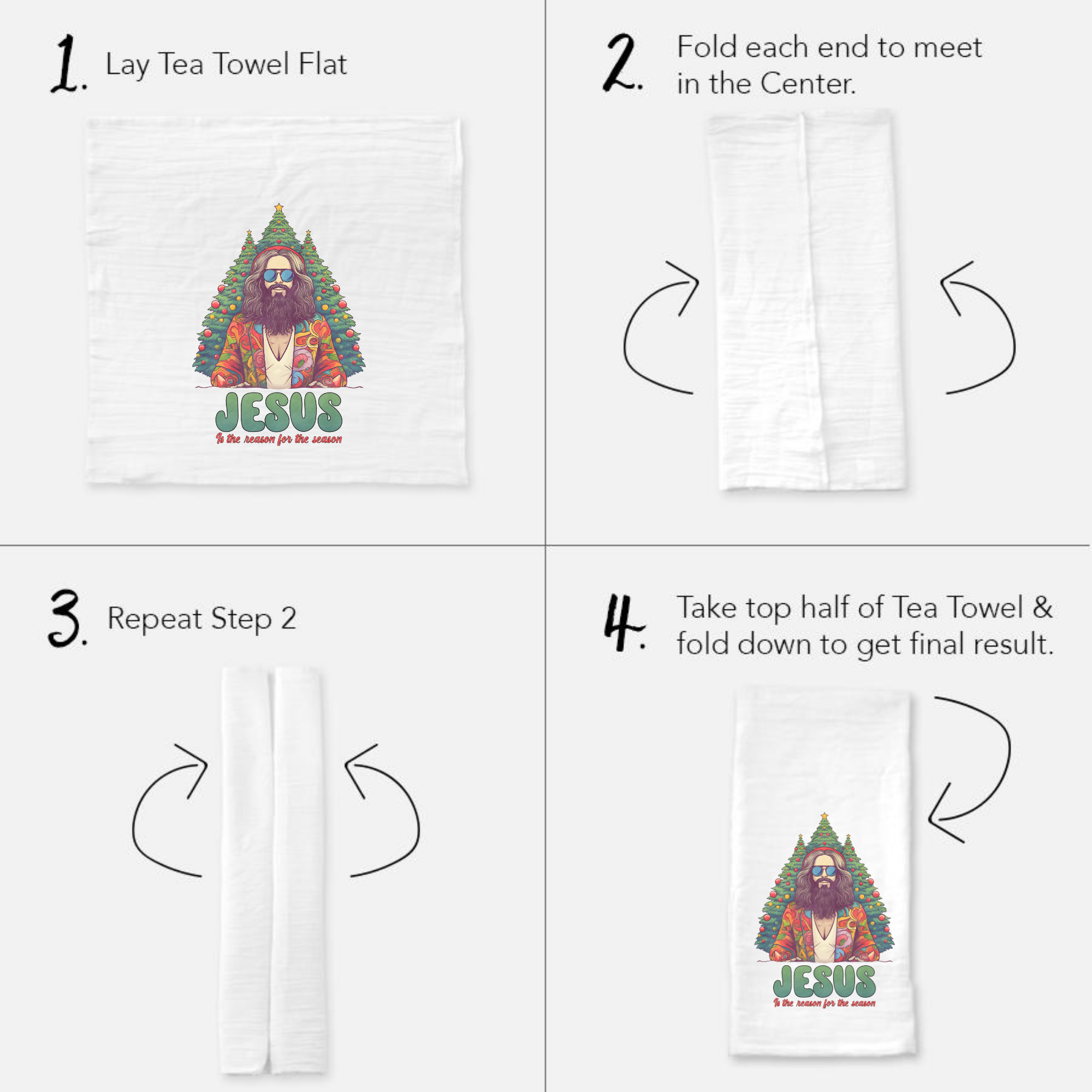 Instructions for folding a tea towel with a graphic of Jesus and text.