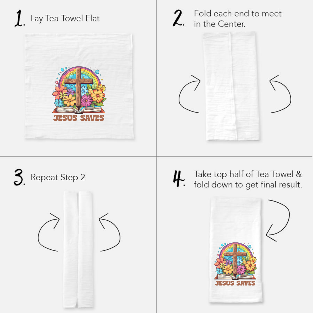 Instructions for folding a tea towel with a 'Jesus Saves' design.