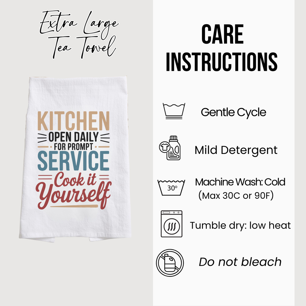 Tea towel with humorous kitchen quote and care instructions on a white background