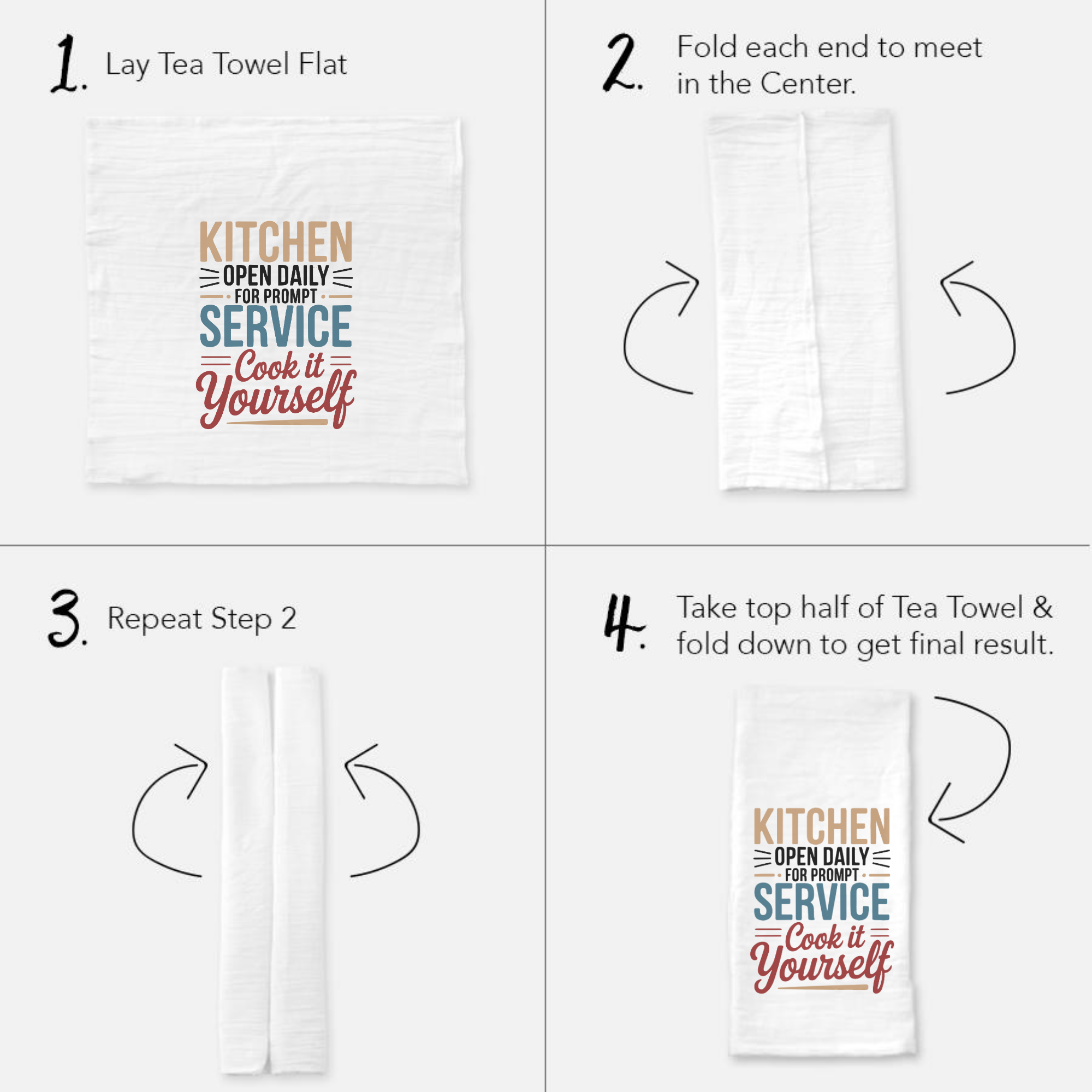 Instructions for folding a tea towel with text design on a white background