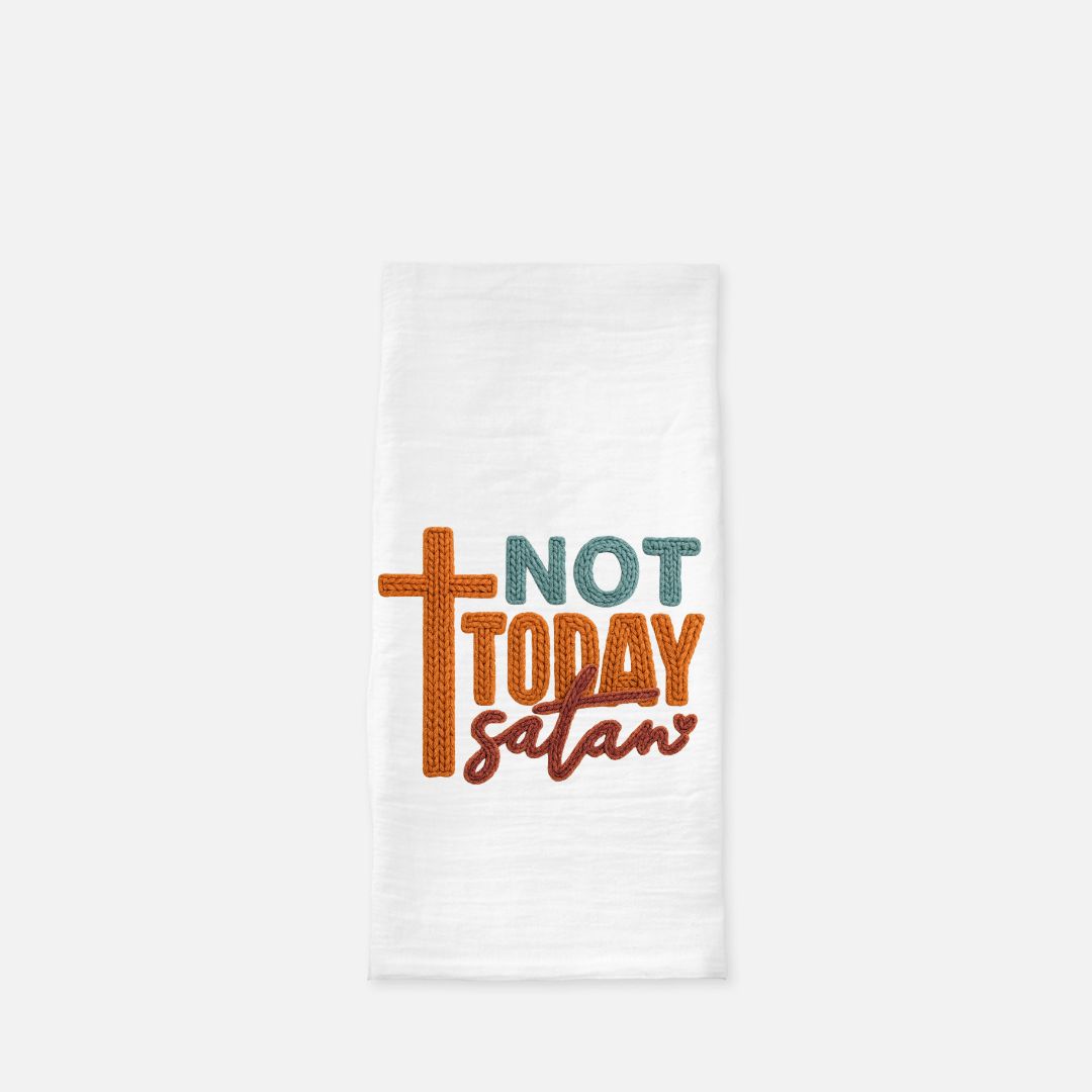 White towel with 'Not Today Satan' text and cross design on a white background