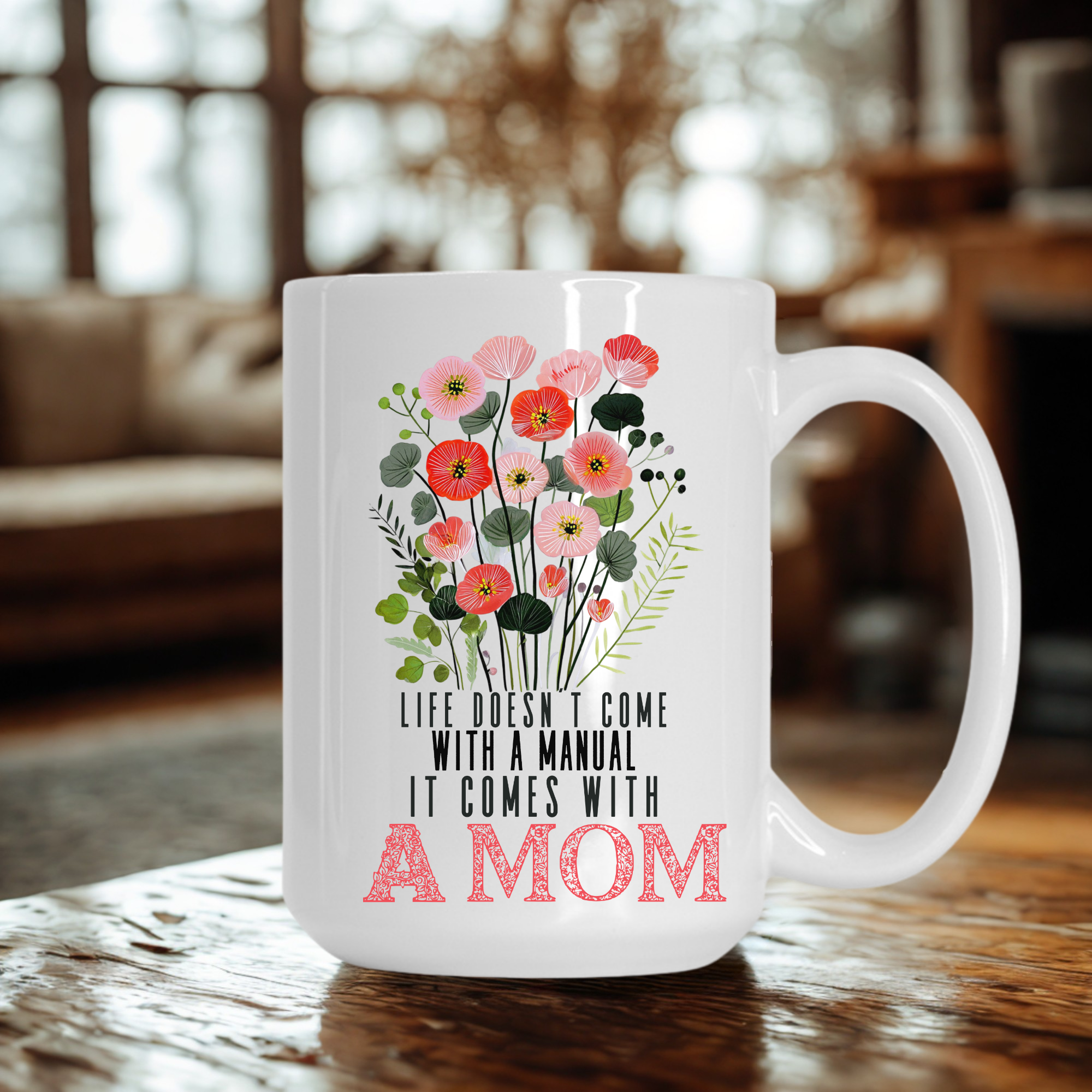 15oz white mug with floral design and text on a wooden table