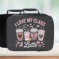 Black lunch bag with 'I Love My Class A Latte' design featuring coffee cups on a light background