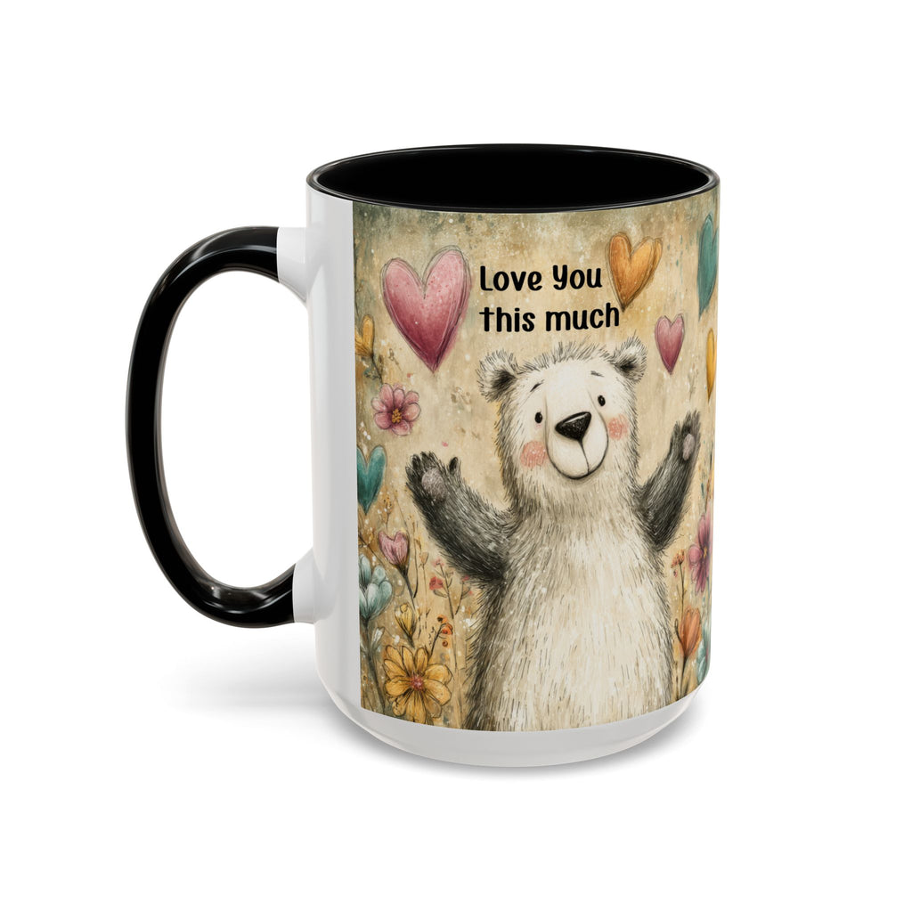 15oz. black accent mug with a bear illustration and 'Love You this much' text on a white background