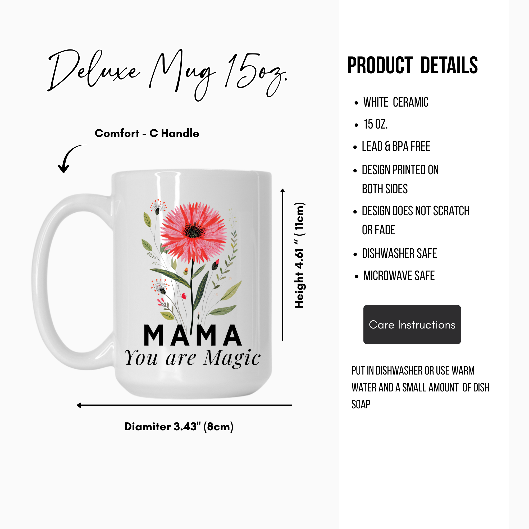 15oz white ceramic mug with floral design and 'Mama You are Magic' text, featuring product details on a white background.