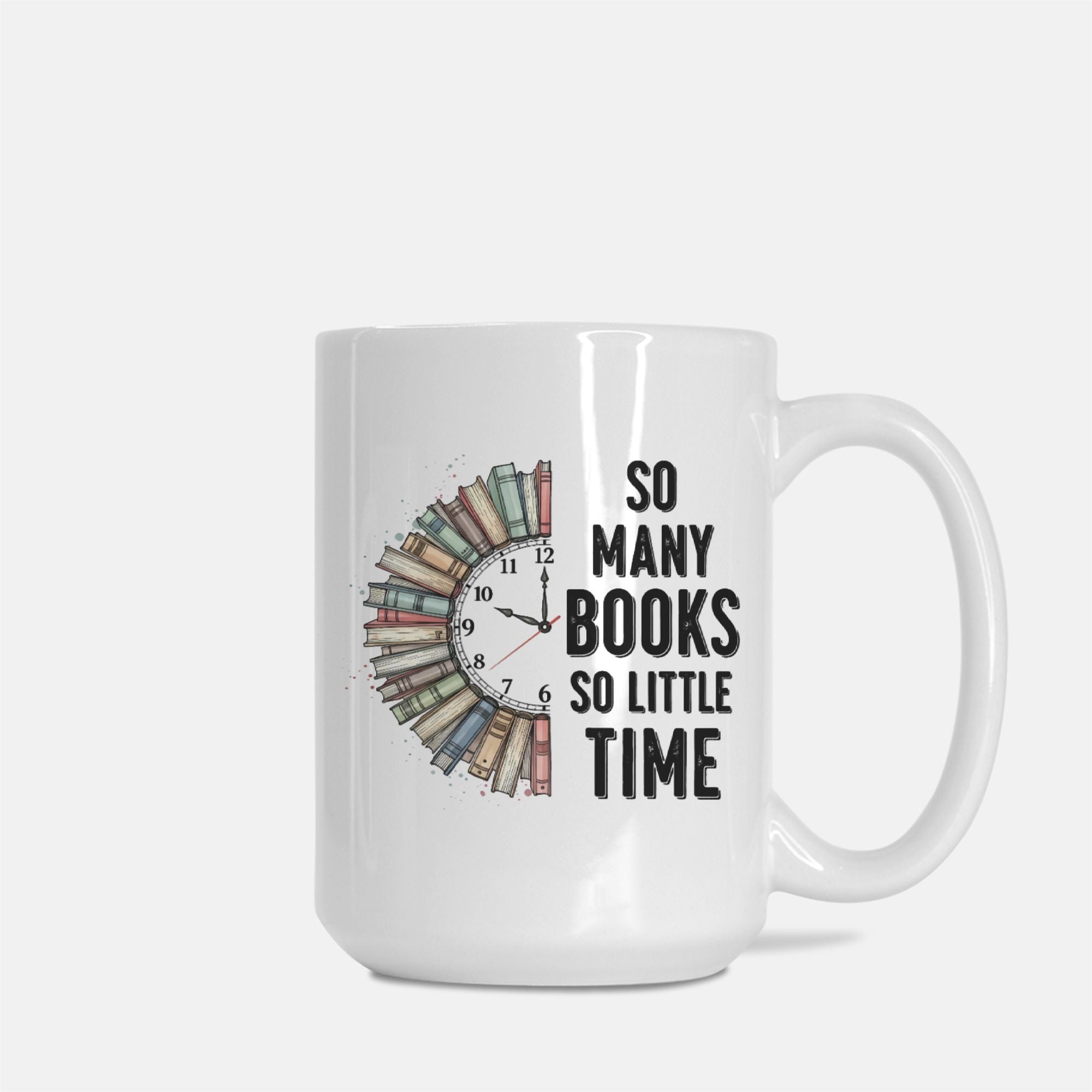 White mug with book-themed design and text 'So Many Books So Little Time' on a white background
