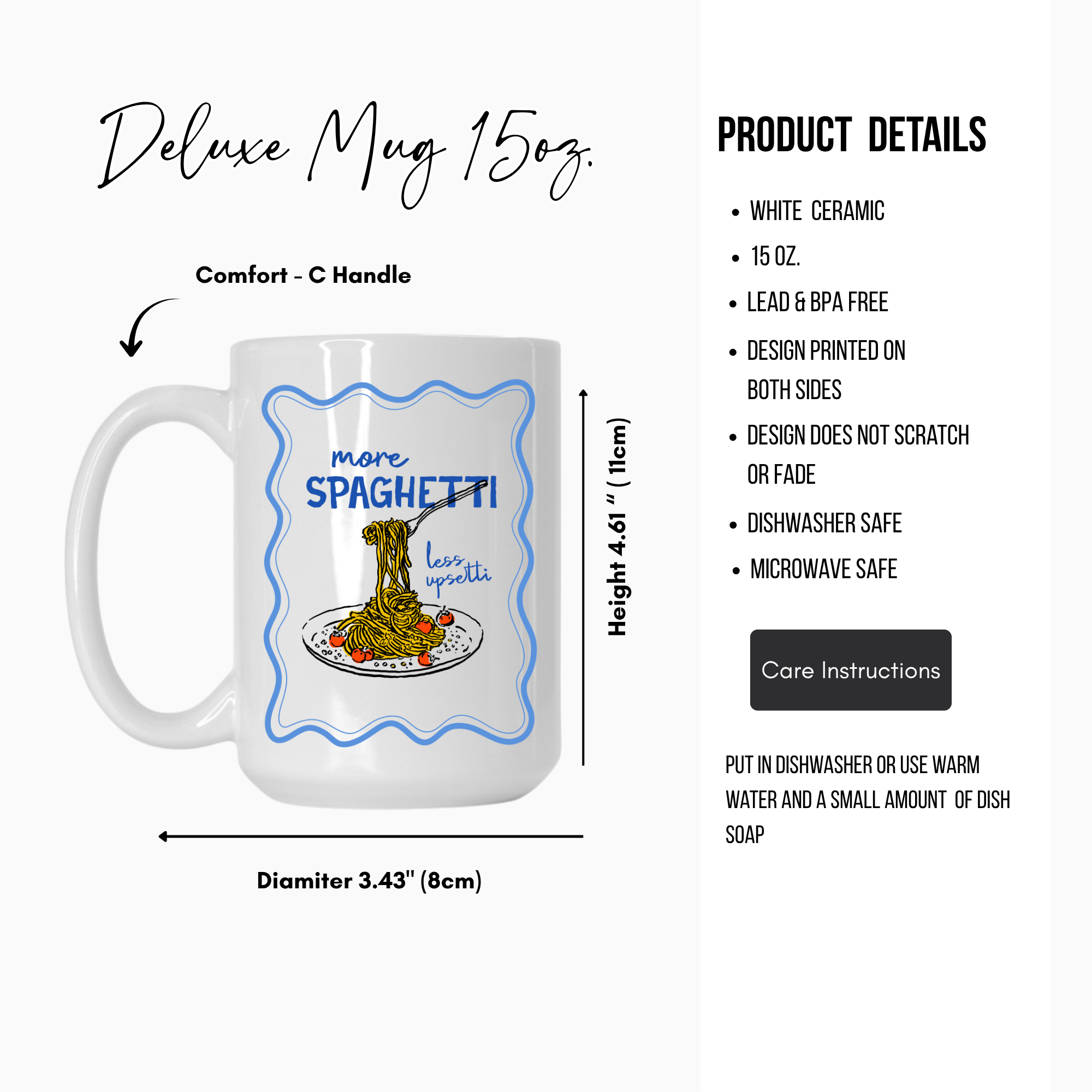 15oz. White ceramic mug with 'more spaghetti! Less upside' design, featuring product details on a white background.