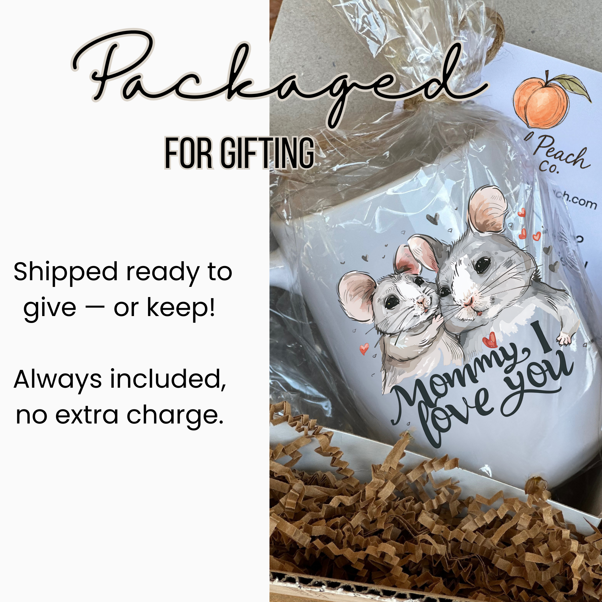 Ceramic mug with two illustrated mice and 'Mommy, I love you' text, wrapped in clear plastic with brown tissue paper.