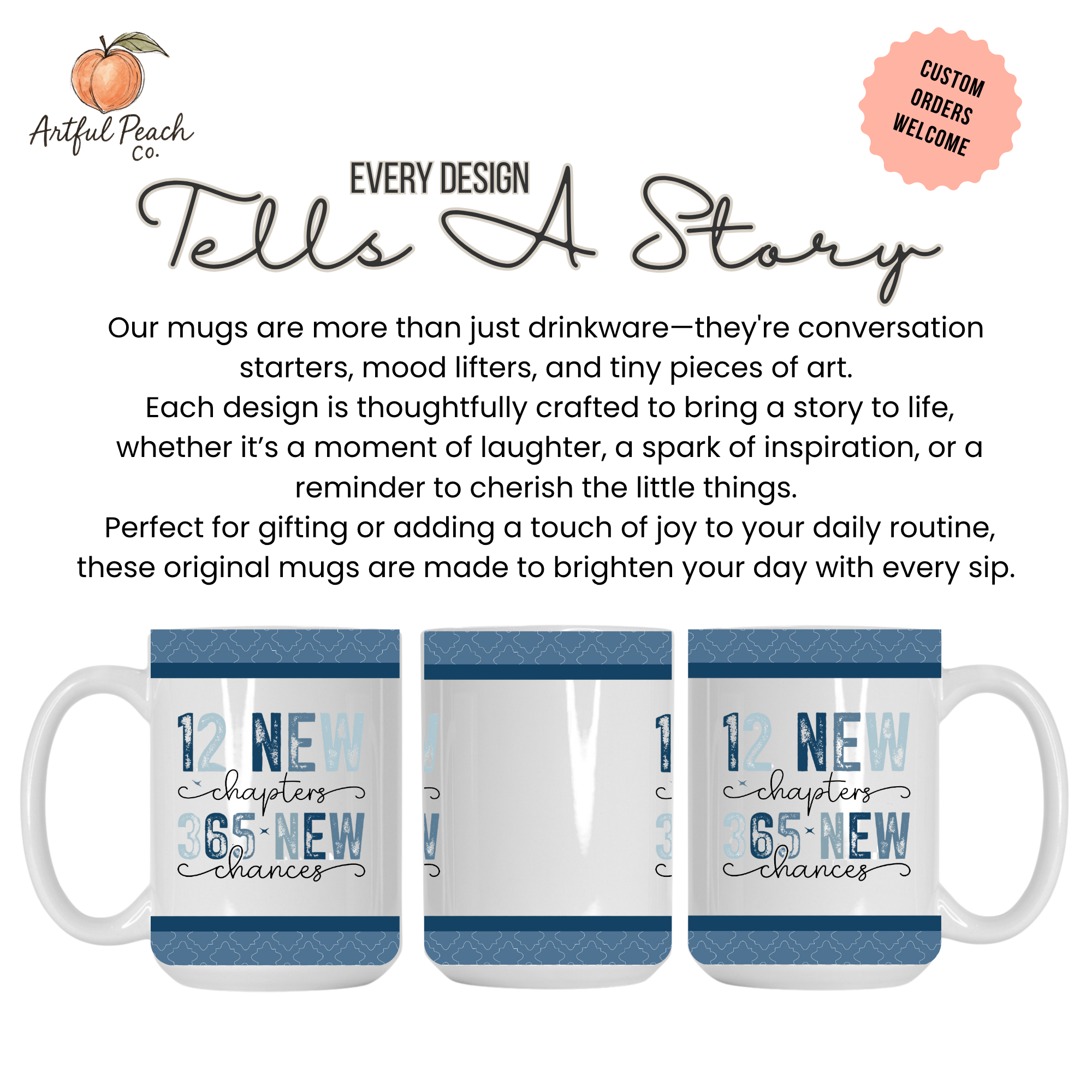 Three mugs with 'New chapters, new chances' text on a white background with promotional text about the Artful Peach Co. brand.