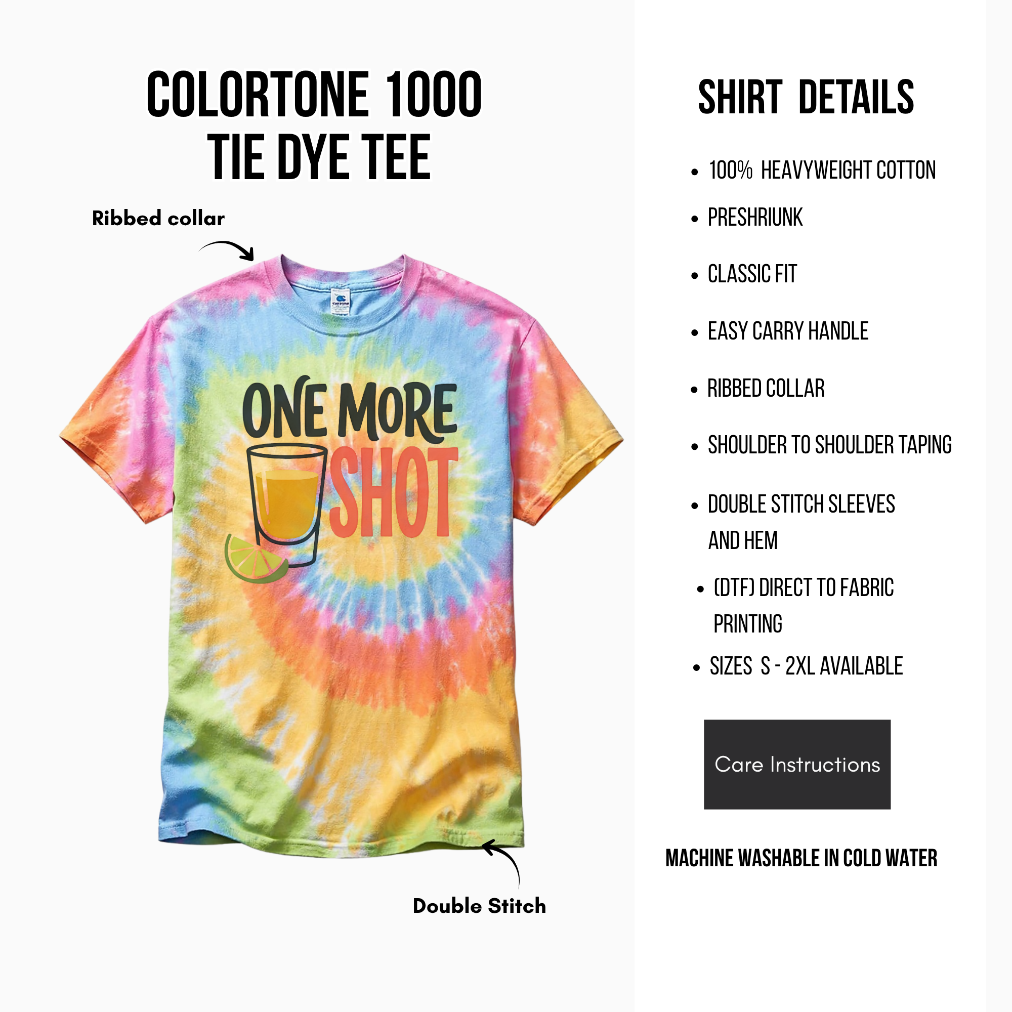 Tie-dye t-shirt with 'One More Shot' design and product details on a white background
