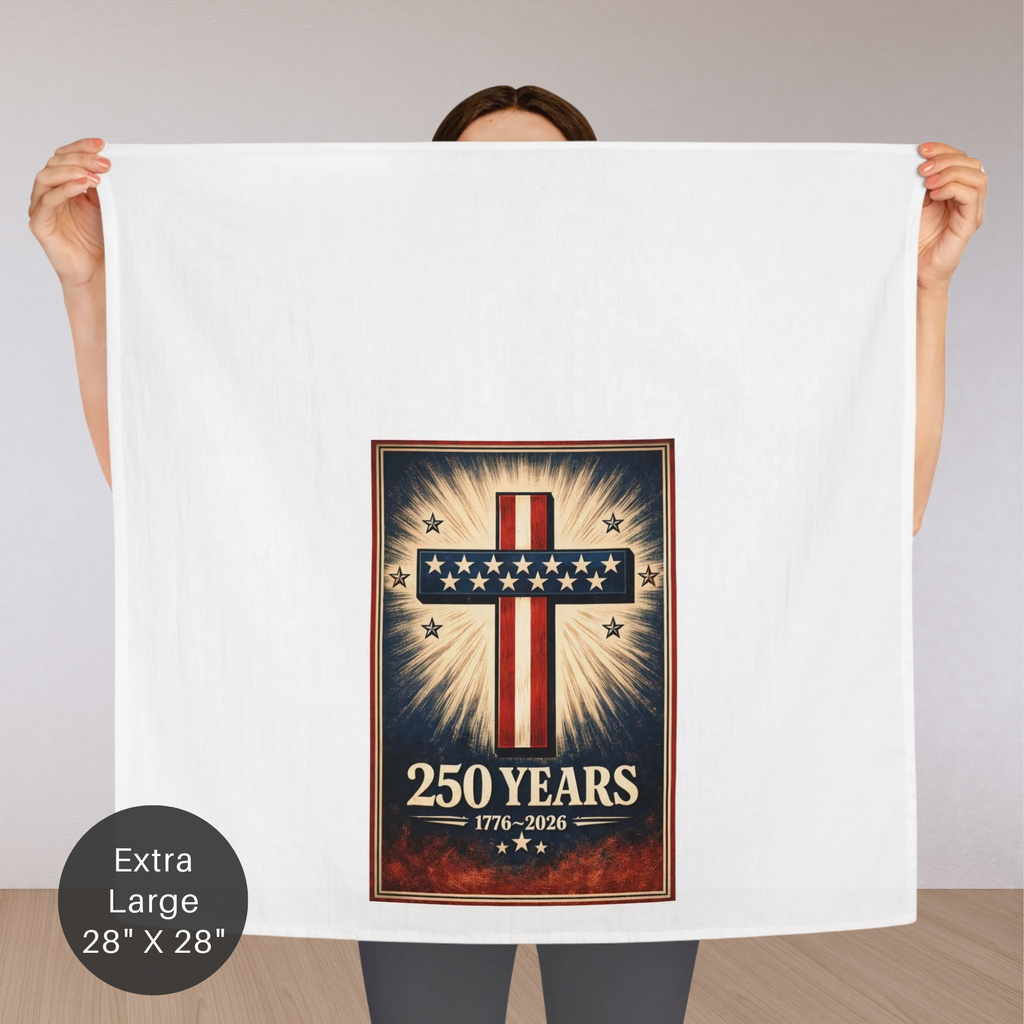 Person holding an extra large tea towel with a cross design and '250 Years' text, featuring American flag colors.