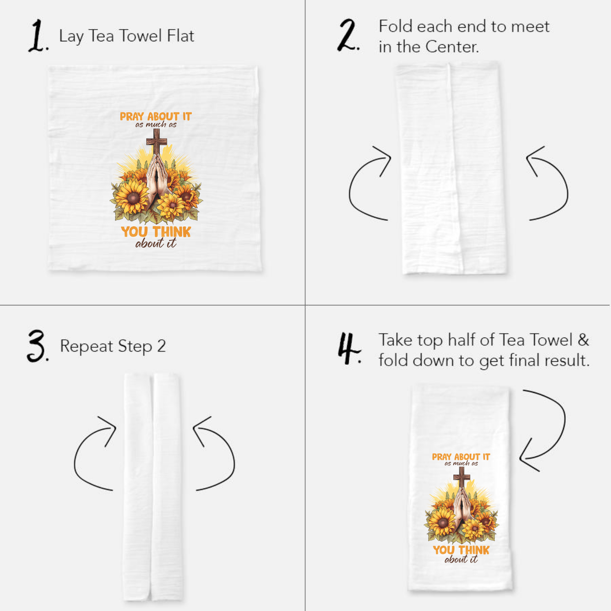 Instructions for folding a tea towel with a design of a cross and sunflower.